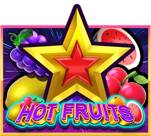 HOT FRUITS รีวิวเกม เทคนิค เกมสล็อตออนไลน์ได้เงินจริง