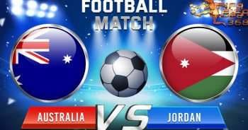 ทีเด็ดบอล ออสเตรเลีย Vs จอร์แดน – 15 มิถุนายน 2564