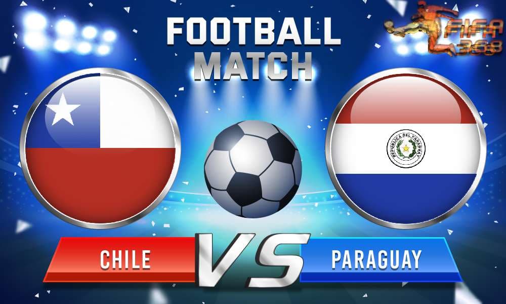 ทีเด็ดบอล ชิลี Vs ปารากวัย – 24 มิถุนายน 2564