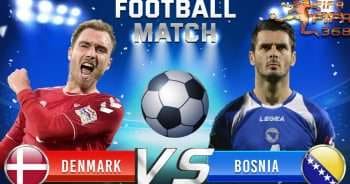 ทีเด็ดบอล เดนมาร์ก Vs บอสเนีย - 6 มิถุนายน 2564