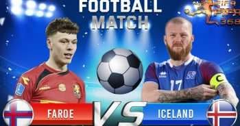 ทีเด็ดบอล หมู่เกาะแฟโร VS ไอซ์แลนด์ – 4 มิถุนายน 2564