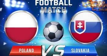 ทีเด็ดบอล โปแลนด์ Vs สโลวาเกีย – 14 มิถุนายน 2564