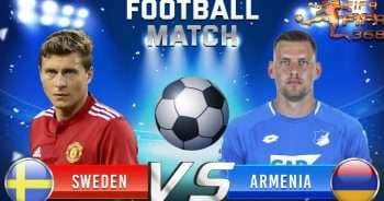 ทีเด็ดบอล สวีเดน Vs อาร์เมเนีย – 5 มิถุนายน 2564