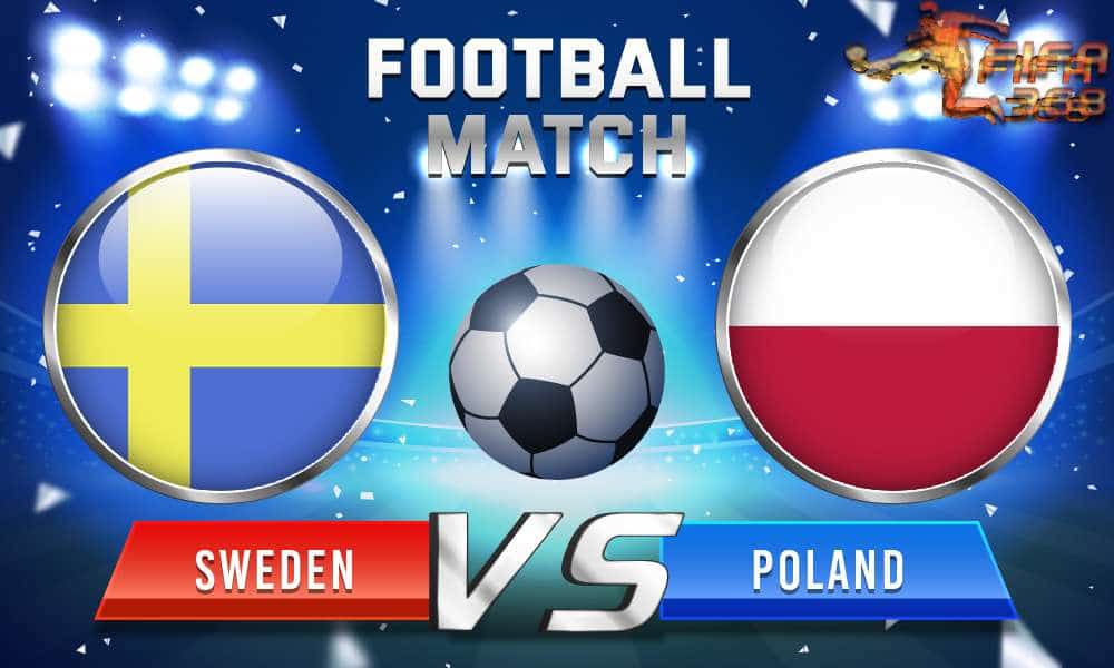 ทีเด็ดบอล สวีเดน Vs โปแลนด์ – 23 มิถุนายน 2564
