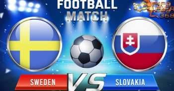 ทีเด็ดบอล สวีเดน Vs สโลวาเกีย – 18 มิถุนายน 2564