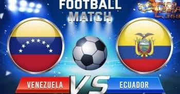 ทีเด็ดบอล เวเนซุเอล่า Vs เอกวาดอร์ – 20 มิถุนายน 2564