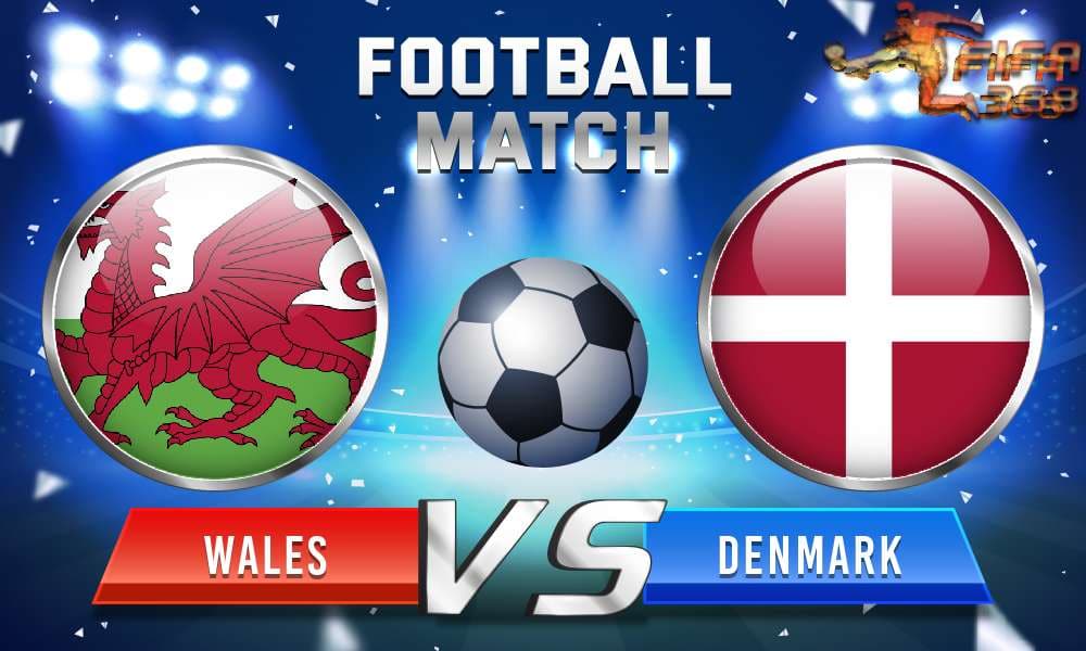 ทีเด็ดบอล เวลส์ Vs เดนมาร์ก – 26 มิถุนายน 2564