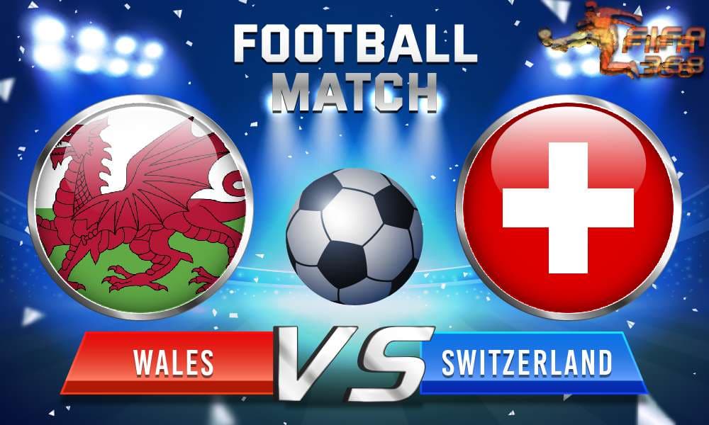 ทีเด็ดบอล เวลส์ Vs สวิตเซอร์แลนด์ – 12 มิถุนายน 2564