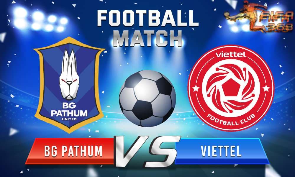 ทีเด็ดบอล บีจี ปทุม ยูไนเต็ด Vs เวียดเทล เอฟซี – 02 กรกฎาคม 2564