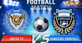 ทีเด็ดบอล แดกู เอฟซี Vs คาวาซากิ ฟรอนตาเล่ – 08 กรกฎาคม 2564