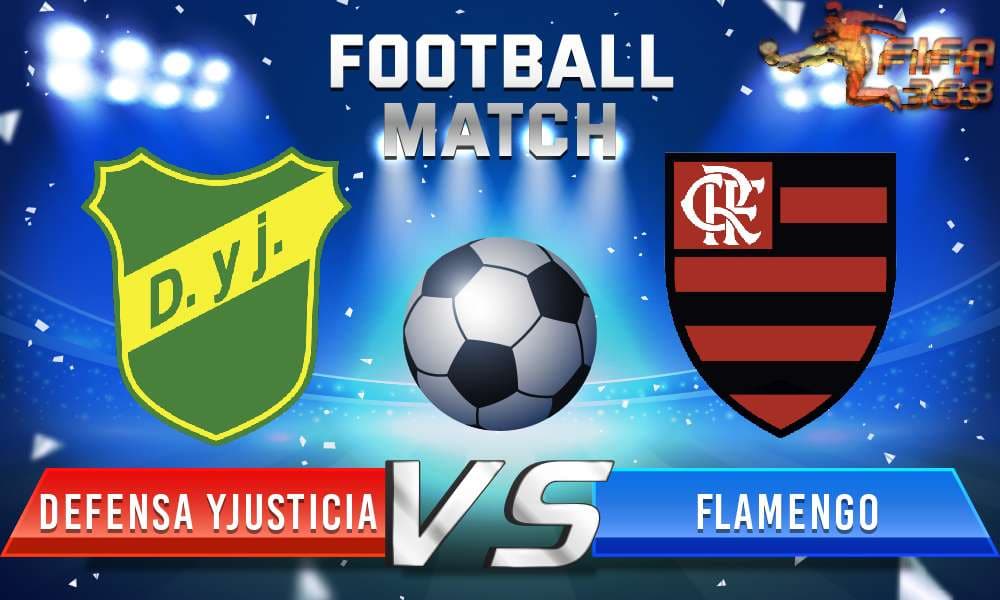 ทีเด็ดบอล เดเฟนซ่า วาย ฮุสติเซีย Vs ฟลาเมงโก้ – 14 กรกฎาคม 2564